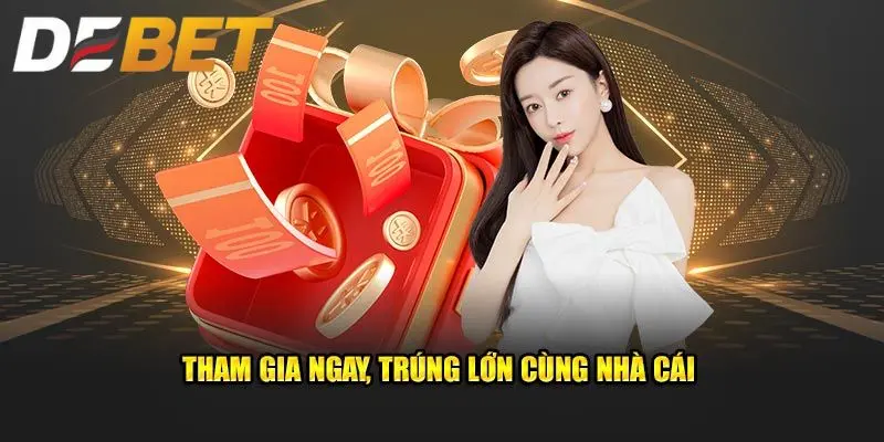Một số chương trình khuyến mãi nạp tiền được DEBET cung cấp